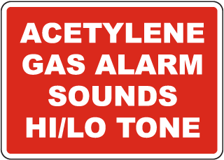 Acetylene Gas Alarm Sign
