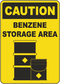 Caution Benzene Storage Area Sign