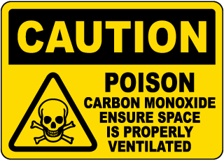 Caution Poison Carbon Monoxide Sign