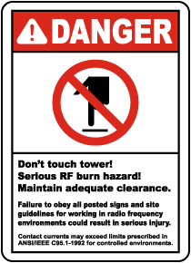 Don't Touch Tower RF Burn Hazard Sign