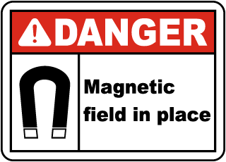 Danger Magnetic Field In Place Sign