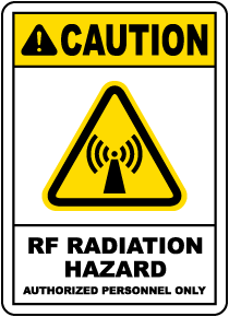 RF Radiation Hazard Authorized Only Sign
