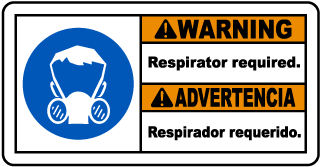 Bilingual Warning Respirator Sign