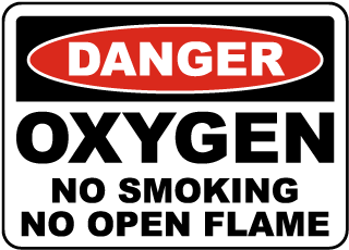 Oxygen No Smoking No Open Flame Sign
