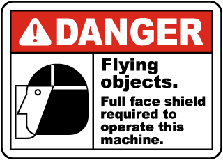 Flying Object Face Shield Required Sign