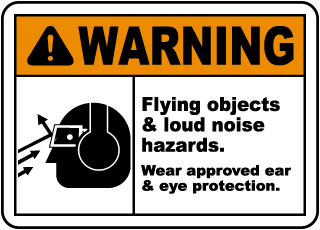 Flying Objects Loud Noise Hazards Sign