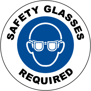 Safety Glasses Required Floor Sign