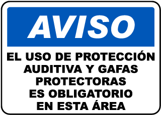 Spanish Notice Hearing Protection & Safety Glasses Sign