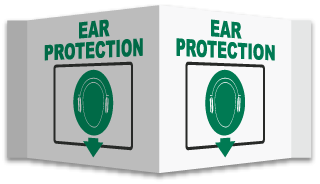 3-Way Ear Protection Below Sign