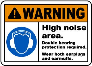 Double Hearing Protection Sign