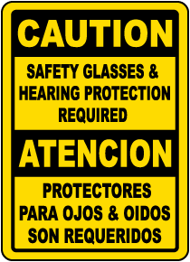 Bilingual Safety Glasses & Hearing Protection Sign