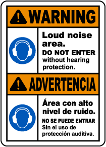Bilingual Do Not Enter Without Hearing Protection Sign