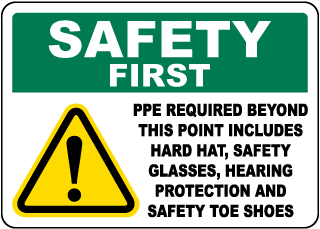 PPE Required Sign