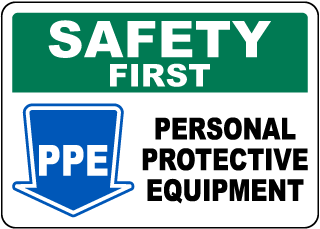 Personal Protective Equipment Sign
