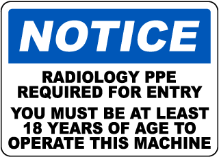 Radiology PPE Required For Entry PPE Sign