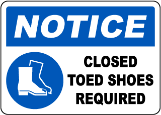 Closed Toed Shoes Required Sign