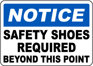 Safety Shoes Required Beyond This Point Sign