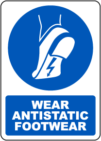 Wear Antistatic Footwear Sign