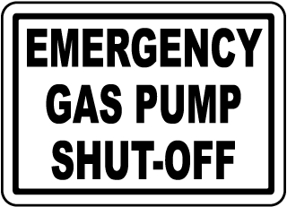 Emergency Gas Pump Shut Label