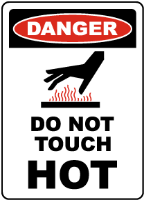 Danger Do Not Touch Hot Sign