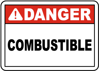 Danger Combustible Sign