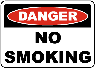 Danger No Smoking Label