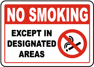 No Smoking Except In Designated Areas Sign