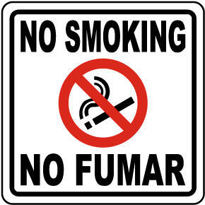 Bilingual No Smoking Sign