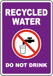 Recycled Water Sign