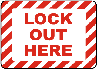 Lock Out Here Label