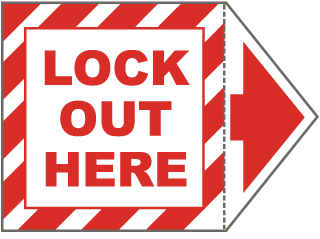 Lock Out Here Arrow Label