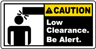 Low Clearance Be Alert Label