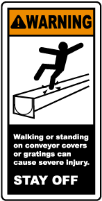 Stay Off of Conveyor Covers Label