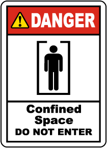 Confined Space Do Not Enter Label