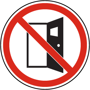 Do Not Open Door Label