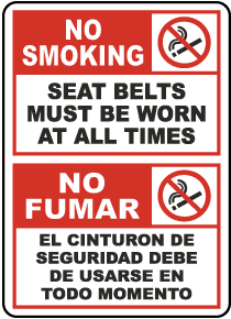 Bilingual No Smoking Seat Belts Must Be Worn Label