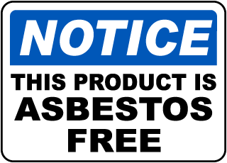 This Product Is Asbestos Free Sign