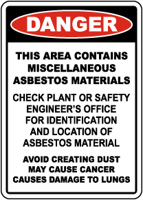 Contains Asbestos Materials Sign
