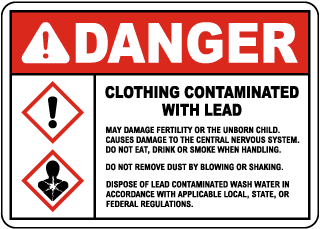 Danger Clothing Contaminated With Lead Sign