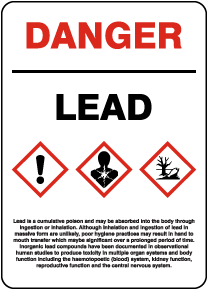 Lead Is A Cumulative Poison Sign