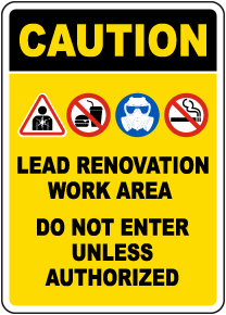 Caution Lead Renovation Work Area Sign