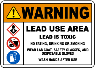 Warning Lead Use Area Sign