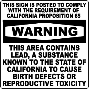 California Proposition 65 Lead Warning Sign
