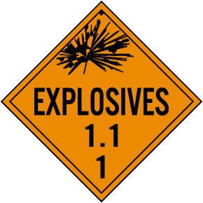 Explosive Class 1.1 Placard