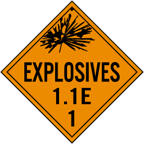 Explosive Class 1.1E Placard