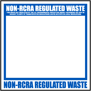 Non-RCRA Regulated Label