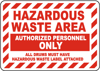 Hazardous Waste Area Authorized Personnel Only Sign