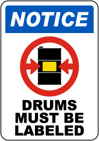 Drums Must Be Labeled Sign