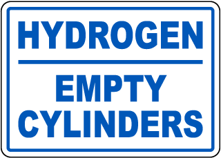 Hydrogen Empty Cylinders Sign