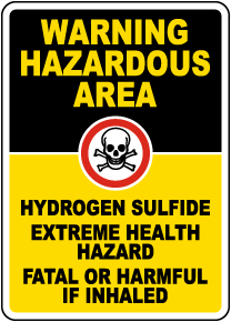 Hydrogen Sulfide Sign